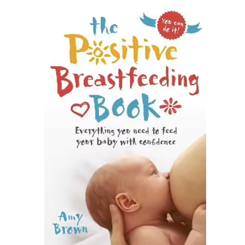 the-positive-breastfeeding-book-by-amy-brown-breastfeeding